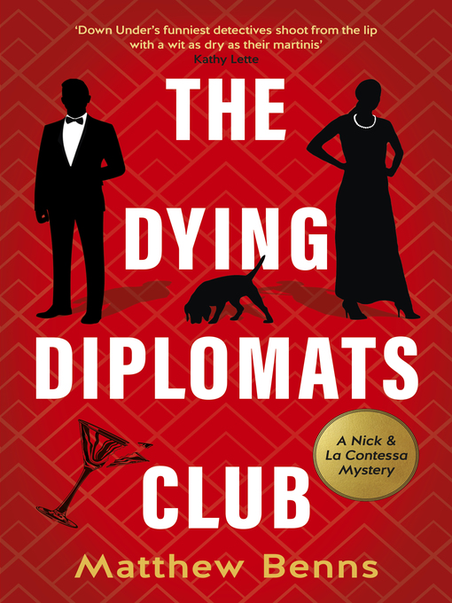 Title details for The Dying Diplomats Club by Matthew Benns - Available